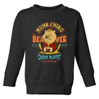 Muhn Ching Beaver All You Can Eat China Buffet Chow Toddler Sweatshirt