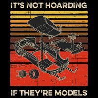 Model Car Builder ItS Not Hoarding If ItS Models Baby Bodysuit