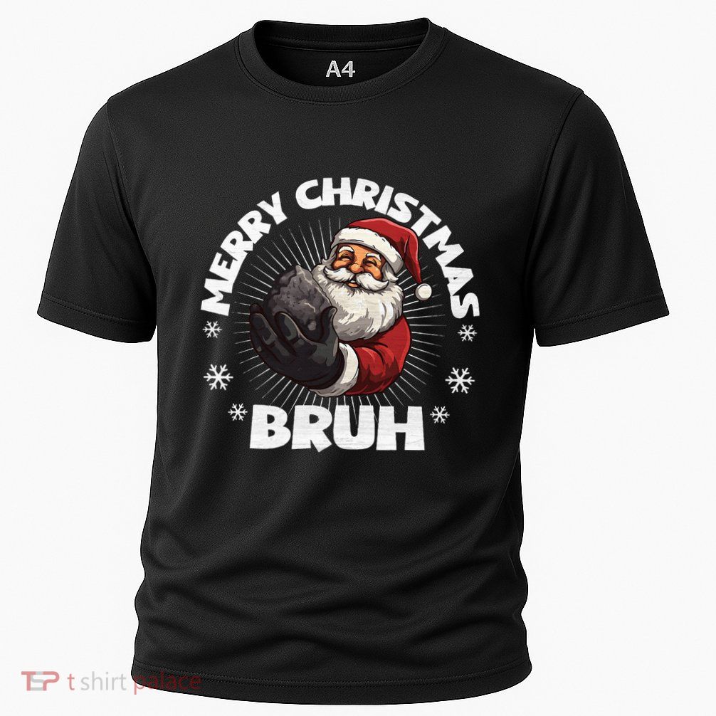 Merry Christmas Bruh Funny Naughty List Coal XMas  Performance Shirt