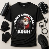 Merry Christmas Bruh Funny Naughty List Coal XMas  Performance Shirt