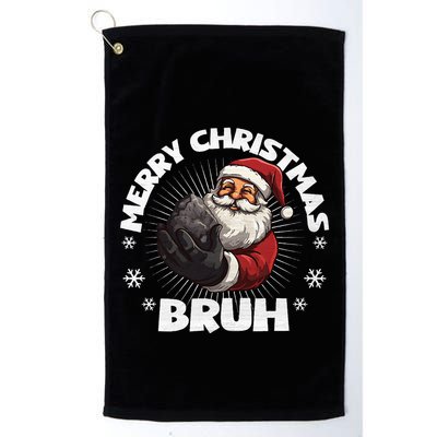 Merry Christmas Bruh Funny Naughty List Coal XMas  Golf Towel