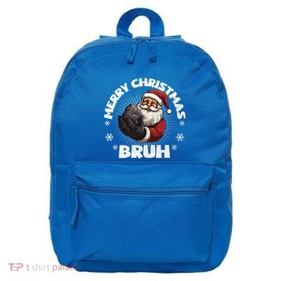 Merry Christmas Bruh Funny Naughty List Coal XMas  16 in Basic Backpack