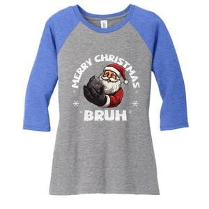 Merry Christmas Bruh Funny Naughty List Coal XMas  Women's Tri-Blend 3/4-Sleeve Raglan Shirt