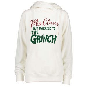 Mrs. Claus But Married To The Grinc Married Christmas Womens Funnel Neck Pullover Hood