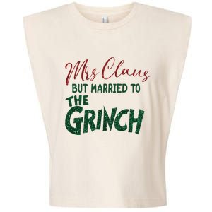 Mrs. Claus But Married To The Grinc Married Christmas Garment-Dyed Women's Muscle Tee