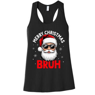 Merry Christmas Bruh Funny Santa Claus Women's Racerback Tank