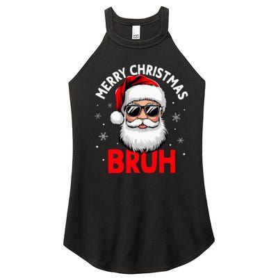 Merry Christmas Bruh Funny Santa Claus Women's Perfect Tri Rocker Tank