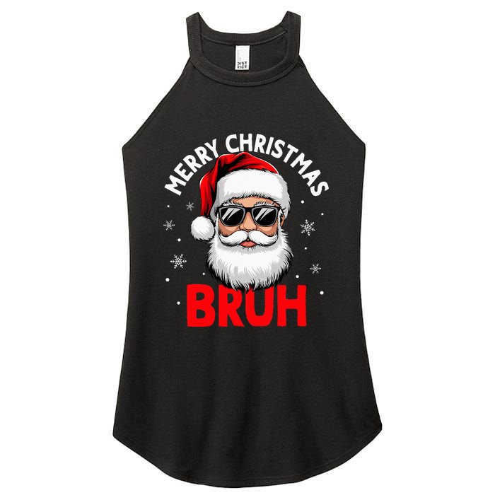 Merry Christmas Bruh Funny Santa Claus Women's Perfect Tri Rocker Tank