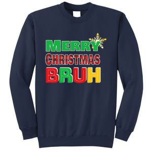 Merry Christmas Bruh Meme Funny Greeting Sweatshirt