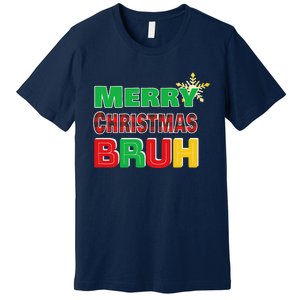 Merry Christmas Bruh Meme Funny Greeting Premium T-Shirt