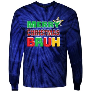 Merry Christmas Bruh Meme Funny Greeting Tie-Dye Long Sleeve Shirt