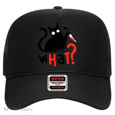Murder Cat Bloody Knife What? Funny Humor Cats High Crown Mesh Back Trucker Hat