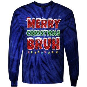 Merry Christmas Bruh Red Green Plaid Xmas Lights Funny Teens Tie-Dye Long Sleeve Shirt