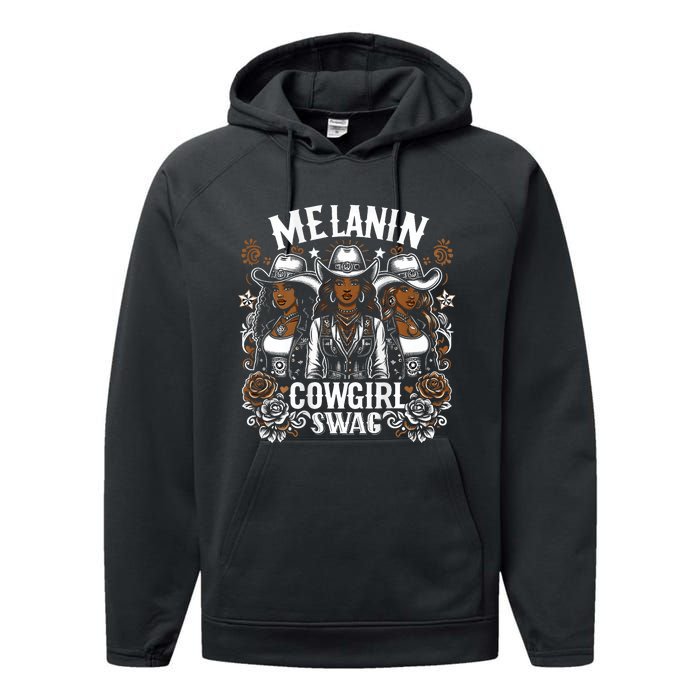 Melanin Cowgirls Black History African Melanin Cowgirl Swag Performance Fleece Hoodie