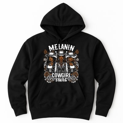 Melanin Cowgirls Black History African Melanin Cowgirl Swag Hoodie