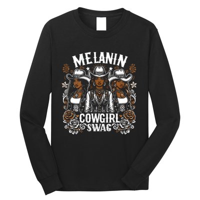 Melanin Cowgirls Black History African Melanin Cowgirl Swag Long Sleeve Shirt