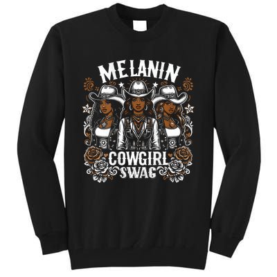 Melanin Cowgirls Black History African Melanin Cowgirl Swag Tall Sweatshirt