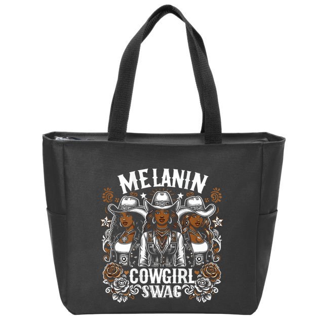 Melanin Cowgirls Black History African Melanin Cowgirl Swag Zip Tote Bag