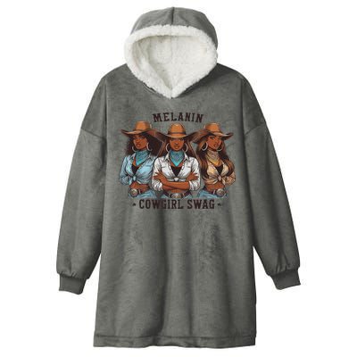 Melanin Cowgirls Black History African Melanin Cowgirl Swag Hooded Wearable Blanket