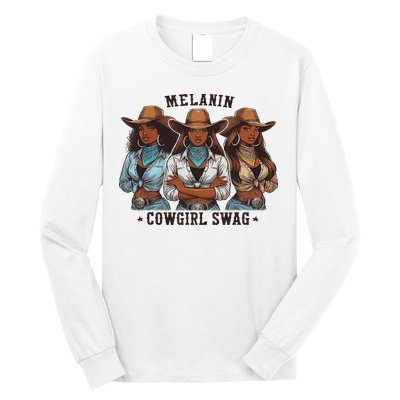 Melanin Cowgirls Black History African Melanin Cowgirl Swag Long Sleeve Shirt