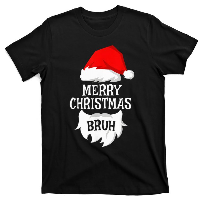 Merry Christmas Bruh Santa Xmas Family Matching Costume T-Shirt