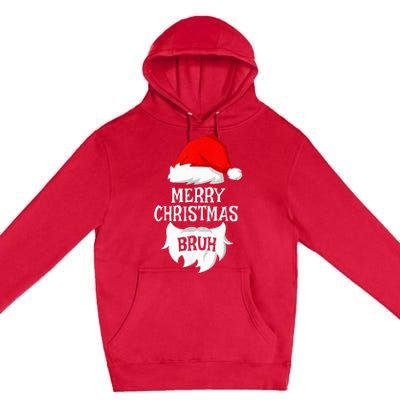 Merry Christmas Bruh Santa Xmas Family Matching Costume Premium Pullover Hoodie