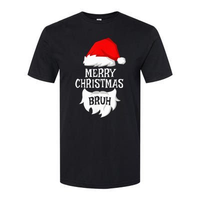 Merry Christmas Bruh Santa Xmas Family Matching Costume Softstyle CVC T-Shirt