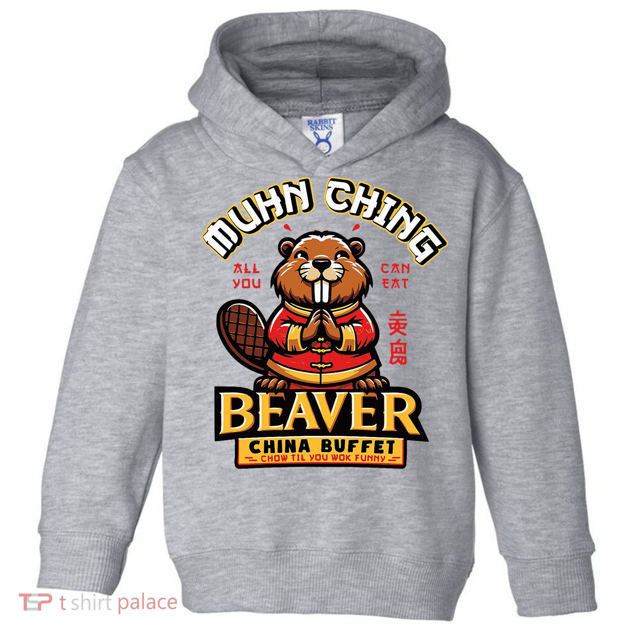 Muhn Ching Beaver Dirty Raunchy Toddler Hoodie