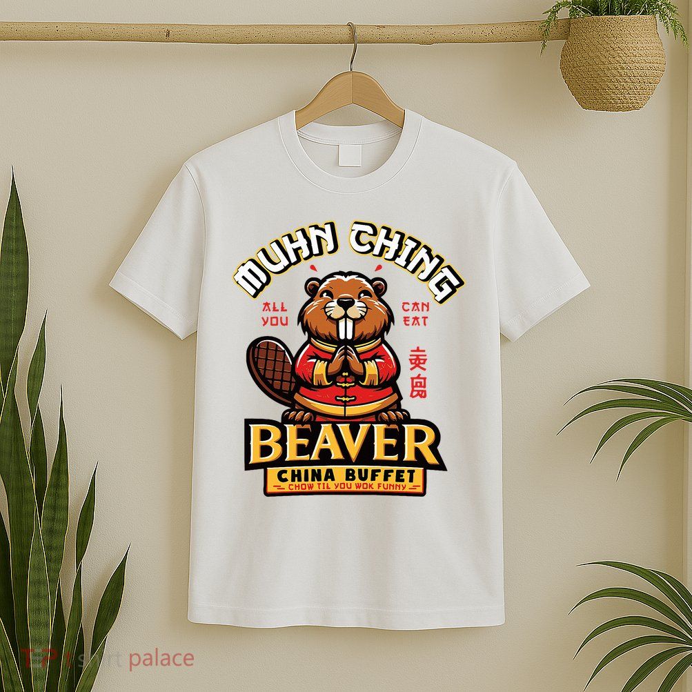 Muhn Ching Beaver Dirty Raunchy T-Shirt