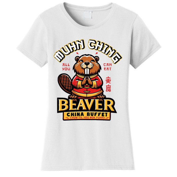 Muhn Ching Beaver Dirty Raunchy Women's T-Shirt