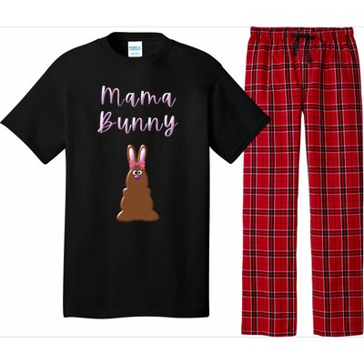 Mama Chocolate Bunny Rabbigift Funny Easter Mom Quote Cool Gift Pajama Set