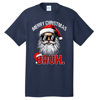 Merry Christmas Bruh Funny Santa Bruh Plaid Xmas Pajamas Tall T-Shirt