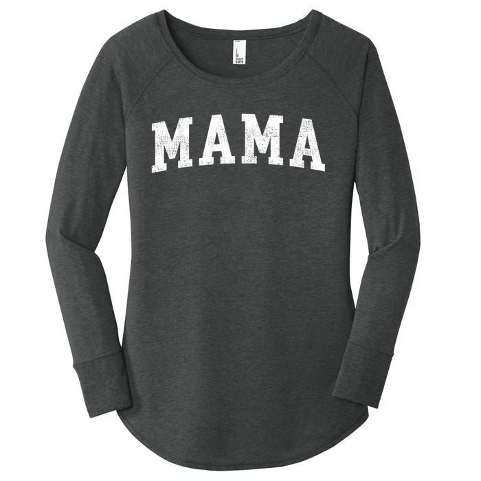 Mama Classic Bold Font Mama Birthday Gift Women's Perfect Tri Tunic Long Sleeve Shirt