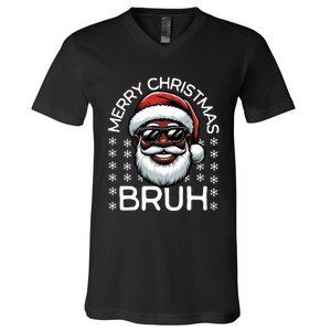 Merry Christmas Bruh Funny Christmas Santa Claus V-Neck T-Shirt