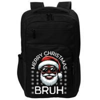 Merry Christmas Bruh Funny Christmas Santa Claus Impact Tech Backpack