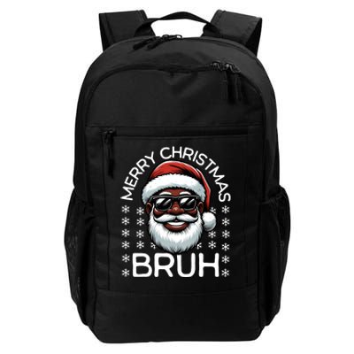 Merry Christmas Bruh Funny Christmas Santa Claus Daily Commute Backpack