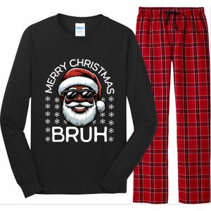 Merry Christmas Bruh Funny Christmas Santa Claus Long Sleeve Pajama Set