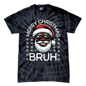 Merry Christmas Bruh Funny Christmas Santa Claus Tie-Dye T-Shirt