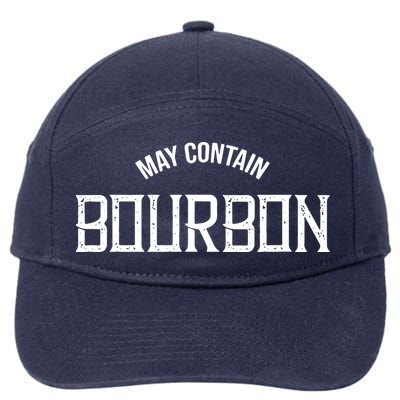 May Contain Bourbon Funny Whiskey Lover Party 7-Panel Snapback Hat