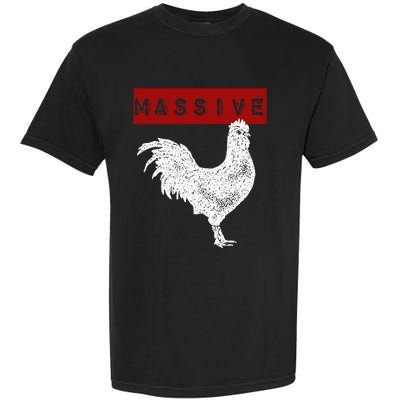 Massive Cock Big Dick Energy Garment-Dyed Heavyweight T-Shirt