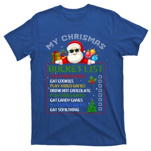 My Christmas Bucket List Santa Gamer Xmas Holiday Party Funny Gift T-Shirt