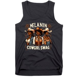 Melanin Cowgirls Black History African Melanin Cowgirl Swag Tank Top