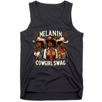 Melanin Cowgirls Black History African Melanin Cowgirl Swag Tank Top