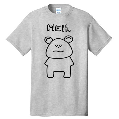 Meh Cute Bear Tall T-Shirt