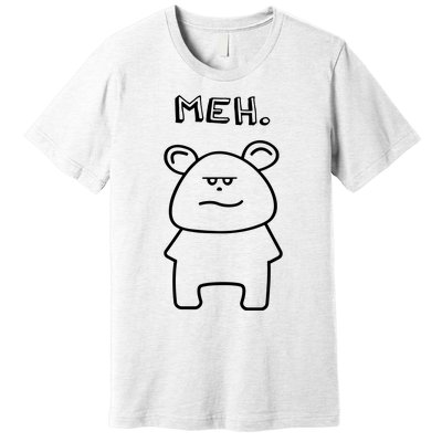 Meh Cute Bear Premium T-Shirt