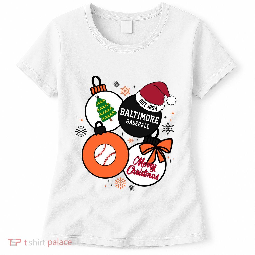 Merry Christmas Baltimore Baseball Est 1894 Womens T-Shirt