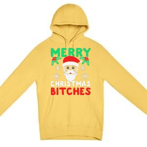 Merry Christmas Bitches Inappropriate Christmas Premium Pullover Hoodie