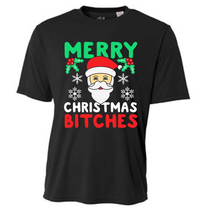 Merry Christmas Bitches Inappropriate Christmas Cooling Performance Crew T-Shirt