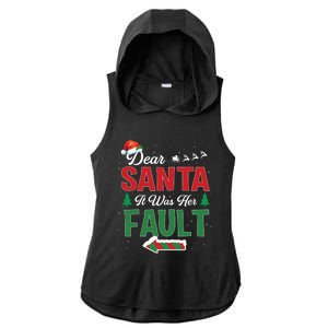 Matching Christmas Couples Gift Dear Santa It Was Her Fault Meaningful Gift Ladies PosiCharge Tri-Blend Wicking Draft Hoodie Tank