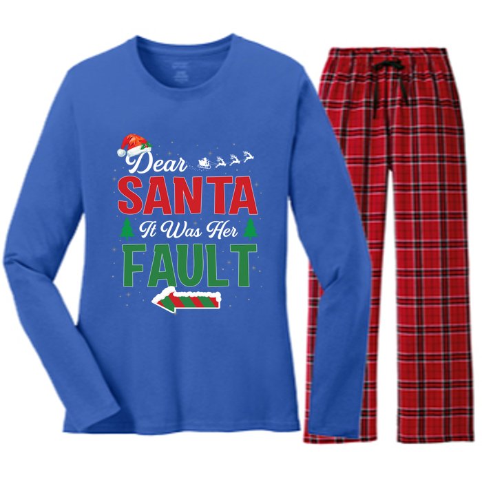 Matching Christmas Couples Gift Dear Santa It Was Her Fault Meaningful Gift Women's Long Sleeve Flannel Pajama Set 